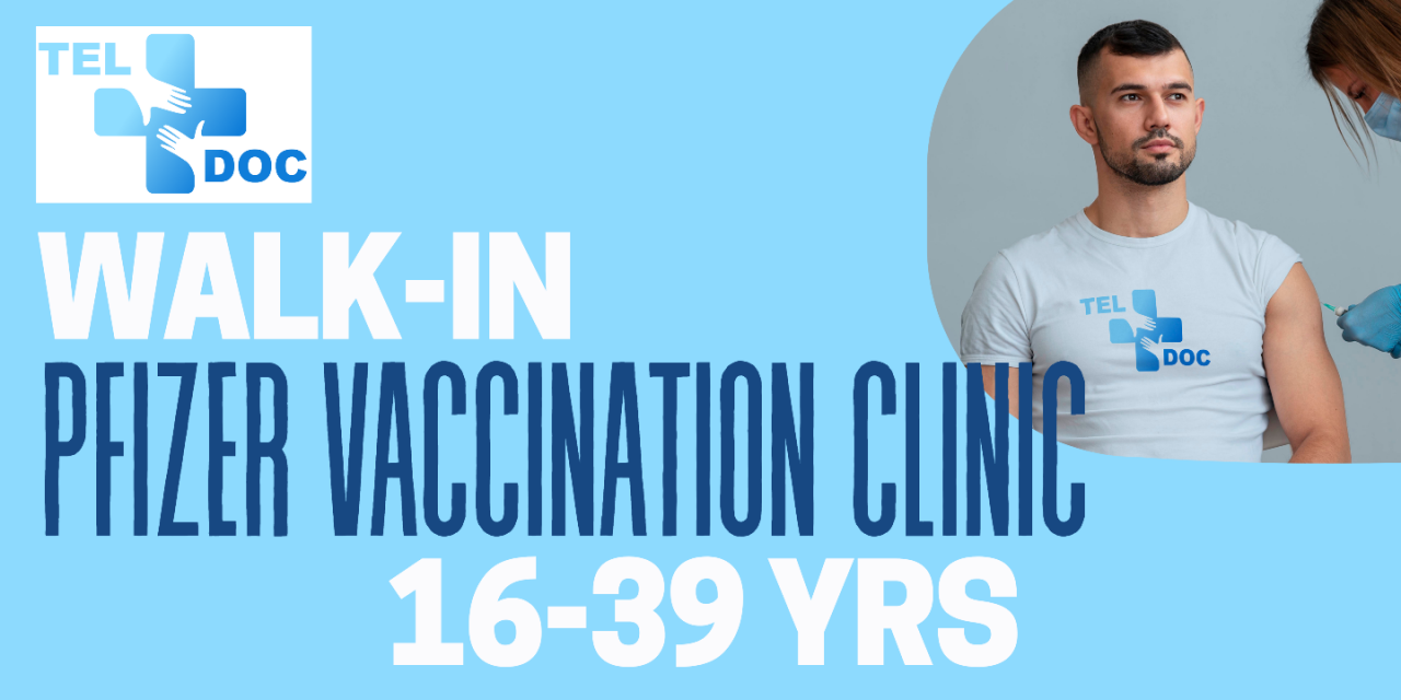 Walk-In 1st and 2nd Dose COVID Vaccine Clinic for 16-39 Year Olds